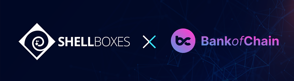 Shellboxes partnership with bank of chain